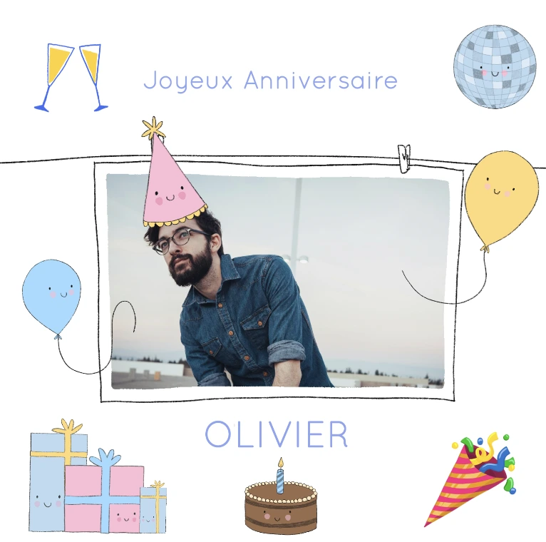 Carte pour une joyeux anniversaire à Olivier