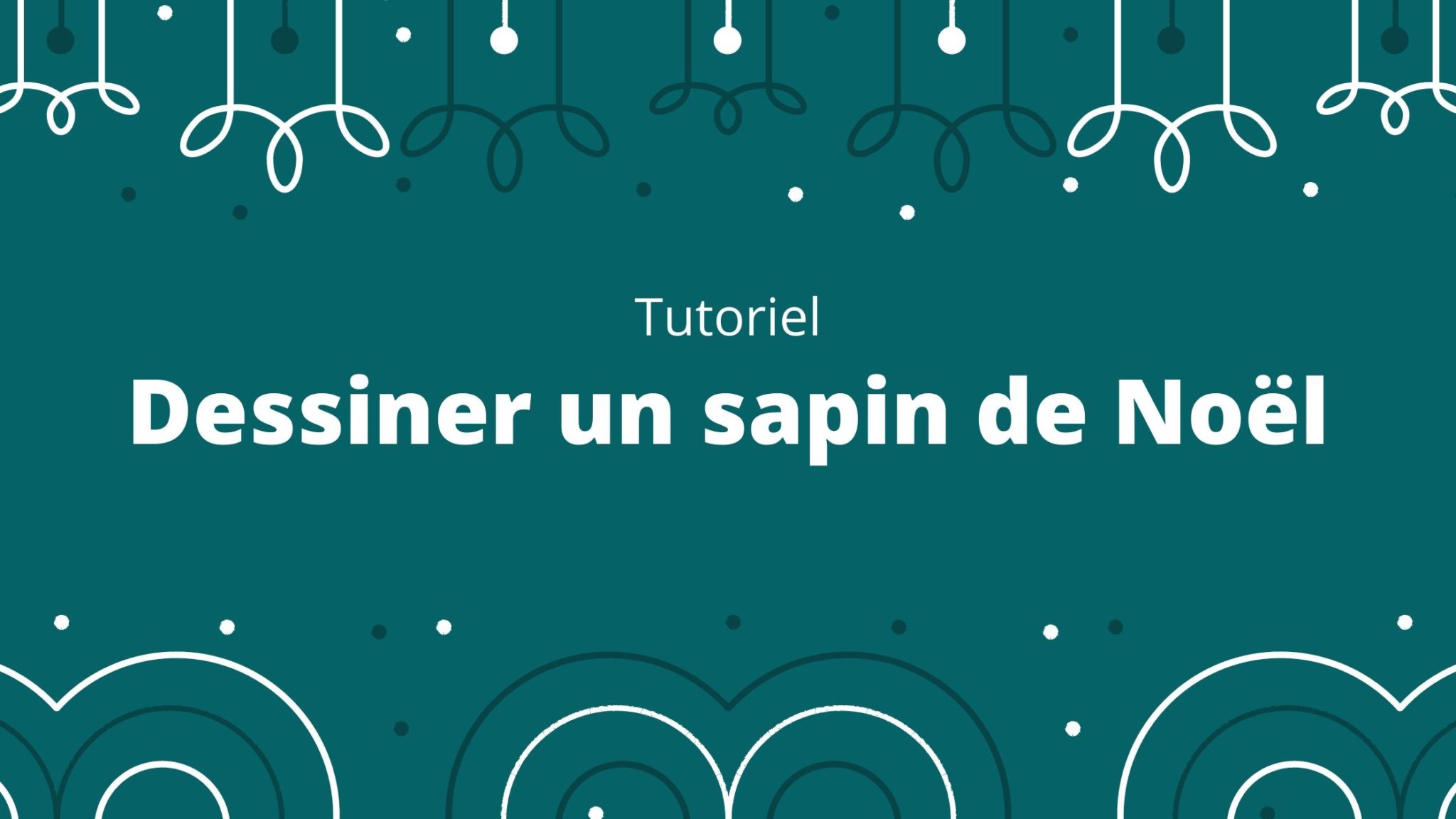 Comment dessiner un sapin de Noël simplement ?