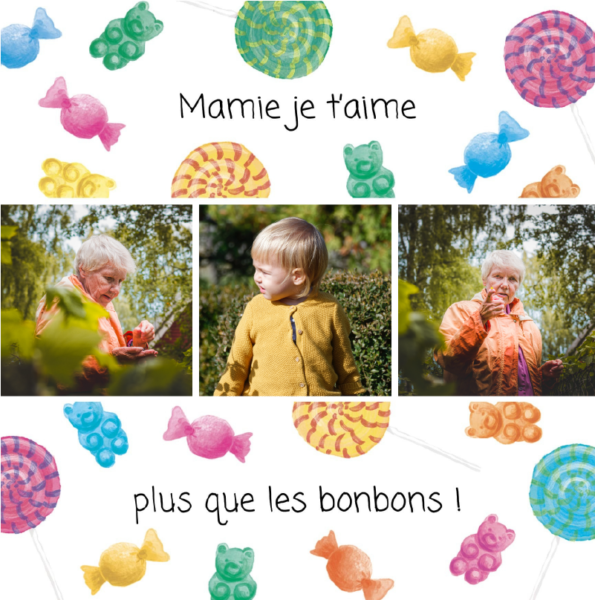 mamie je taime plus que les bonbons