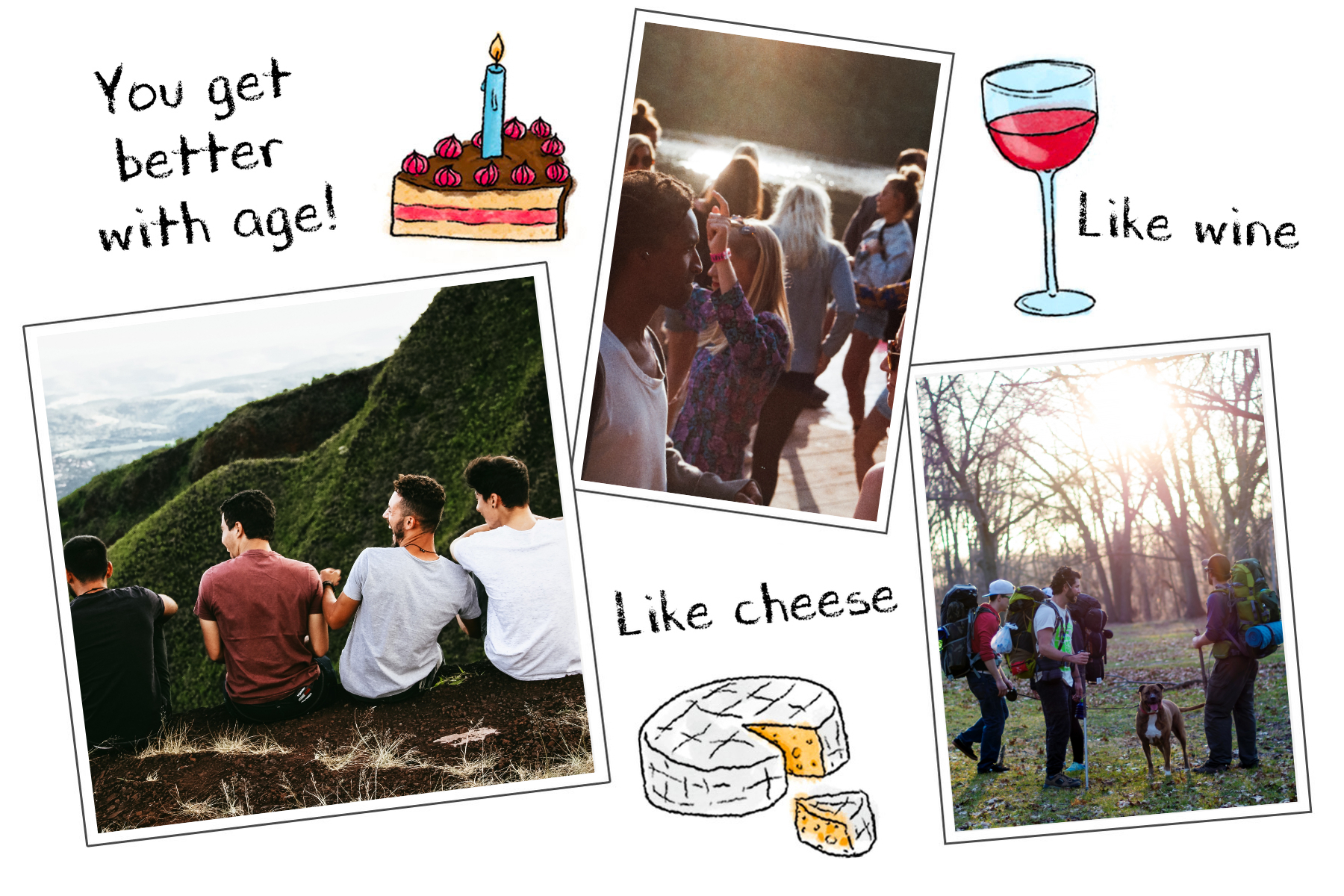 Funny men's birthday card you get better with time, like wine, like cheese