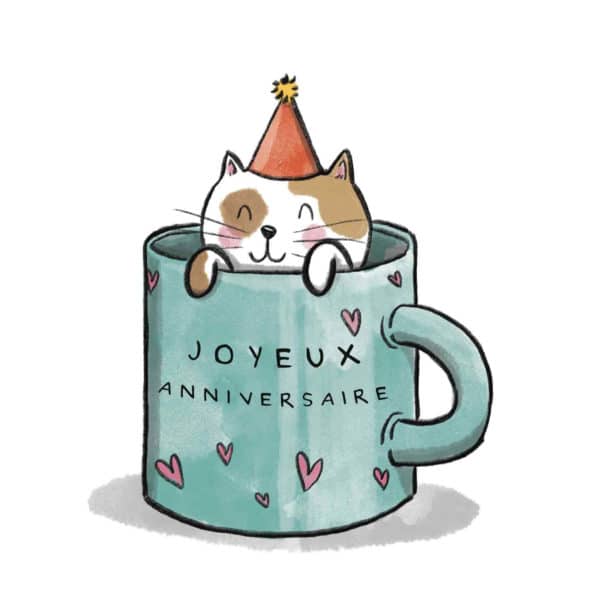 carte anniversaire avec chat dans un mug